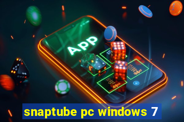 snaptube pc windows 7